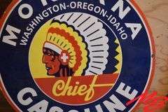 Montana Chief Gasoline Porcelain Sign 30"
