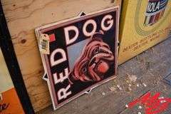 Red Dog Tin Sign 21"x22"